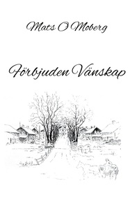 Vorderes Coverbild Förbjuden Vänskap