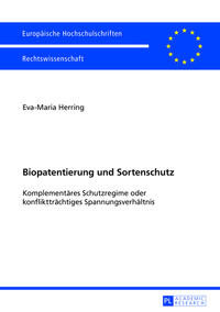 Vorderes Coverbild Biopatentierung und Sortenschutz