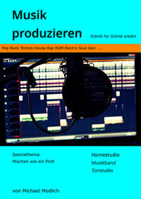 Vorderes Coverbild Musik produzieren