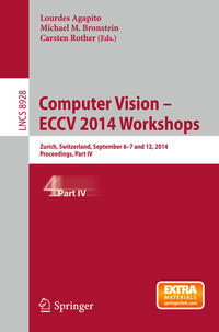 Vorderes Coverbild Computer Vision - ECCV 2014 Workshops