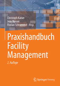 Vorderes Coverbild Praxishandbuch Facility Management