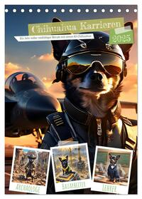 Vorderes Coverbild Chihuahua Karrieren (Tischkalender 2025 DIN A5 hoch), CALVENDO Monatskalender