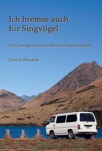 Vorderes Coverbild Ich bremse auch für Singvögel