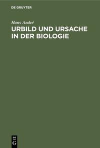 Vorderes Coverbild Urbild und Ursache in der Biologie