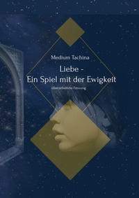 Vorderes Coverbild Liebe - Ein Spiel mit der Ewigkeit