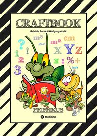 Vorderes Coverbild CRAFTBOOK - KREATIVES ZEICHNEN - SPRITZGITTER TECHNIK - RÄTSEL - MALVORLAGEN - LUSTIGE MIMIKEN - STORY SCRIBBELN
