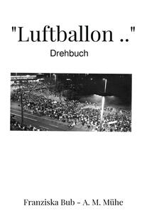 Vorderes Coverbild "Luftballon .."