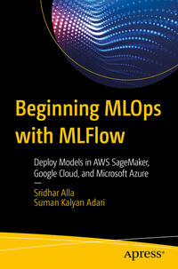 Vorderes Coverbild Beginning MLOps with MLFlow