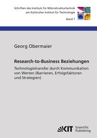 Vorderes Coverbild Research-to-Business Beziehungen : Technologietransfer durch Kommunikation von Werten (Barrieren, Erfolgsfaktoren und Strategien)