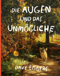 Vorderes Coverbild Die Augen und das Unmögliche