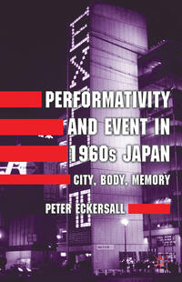 Vorderes Coverbild Performativity and Event in 1960s Japan