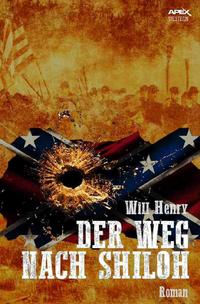 Vorderes Coverbild Der Weg Nach Shiloh