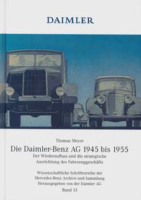 Vorderes Coverbild Die Daimler-Benz AG 1945-1955