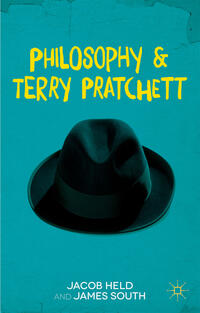 Vorderes Coverbild Philosophy and Terry Pratchett