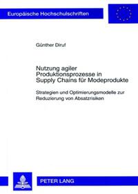 Vorderes Coverbild Nutzung agiler Produktionsprozesse in Supply Chains für Modeprodukte