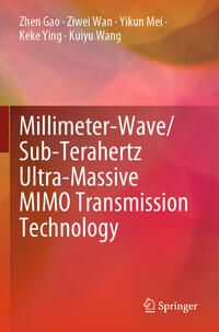Vorderes Coverbild Millimeter-Wave/Sub-Terahertz Ultra-Massive MIMO Transmission Technology