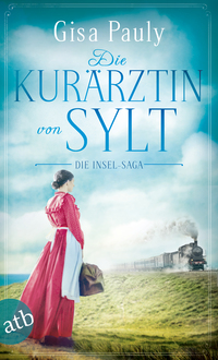 Vorderes Coverbild Die Kurärztin von Sylt