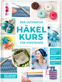 Vorderes Coverbild Der ultimative HÄKELKURS für Einsteiger