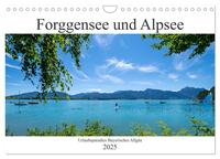 Vorderes Coverbild Forggensee und Alpsee - Urlaubsparadies Bayerisches Allgäu (Wandkalender 2025 DIN A4 quer), CALVENDO Monatskalender