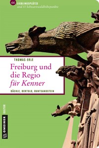 Vorderes Coverbild Freiburg und die Regio für Kenner