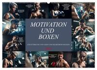 Vorderes Coverbild Motivation und Boxen (Wandkalender 2025 DIN A2 quer), CALVENDO Monatskalender