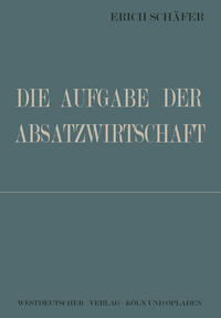 Vorderes Coverbild Die Aufgabe der Absatzwirtschaft
