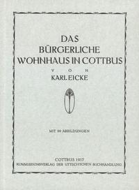 Vorderes Coverbild Das bürgerliche Wohnhaus in Cottbus