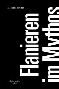 Vorderes Coverbild Flanieren im Mythos
