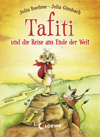 Vorderes Coverbild Tafiti und die Reise ans Ende der Welt (Band 1)