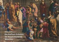 Vorderes Coverbild Die Raffael-Gobelins der Kunstakademie München