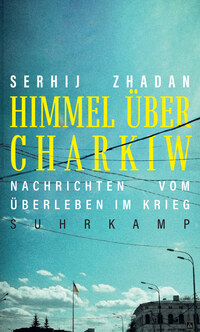 Vorderes Coverbild Himmel über Charkiw