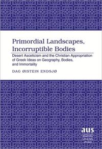 Vorderes Coverbild Primordial Landscapes, Incorruptible Bodies
