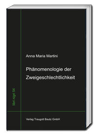 Vorderes Coverbild Phänomenologie der Zweigeschlechtlichkeit