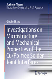 Vorderes Coverbild Investigations on Microstructure and Mechanical Properties of the Cu/Pb-free Solder Joint Interfaces