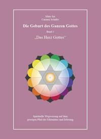Vorderes Coverbild Die Geburt des Ganzen Gottes, Band 1