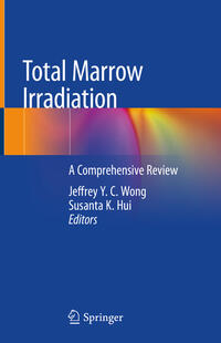 Vorderes Coverbild Total Marrow Irradiation