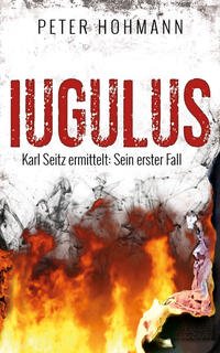 Vorderes Coverbild Iugulus (Karl Seitz ermittelt: Sein erster Fall)