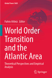 Vorderes Coverbild World Order Transition and the Atlantic Area