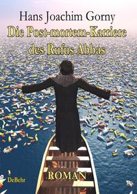Vorderes Coverbild Die Post-mortem-Karriere des Rufus Abbas - Roman