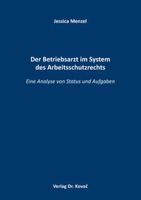 Vorderes Coverbild Der Betriebsarzt im System des Arbeitsschutzrechts