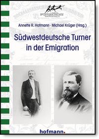 Vorderes Coverbild Südwestdeutsche Turner in der Emigration