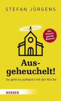 Vorderes Coverbild Ausgeheuchelt!