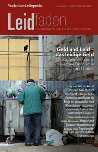 Vorderes Coverbild Geld und Leid – das leidige Geld. Zusammenhänge zwischen Ökonomie und Trauer