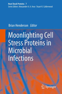 Vorderes Coverbild Moonlighting Cell Stress Proteins in Microbial Infections