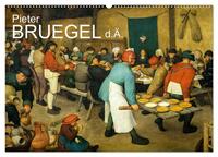 Vorderes Coverbild Pieter Bruegel d.Ä. (Wandkalender 2025 DIN A2 quer), CALVENDO Monatskalender