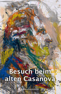 Vorderes Coverbild Besuch beim alten Casanova