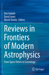 Vorderes Coverbild Reviews in Frontiers of Modern Astrophysics