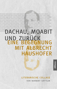 Vorderes Coverbild Dachau, Moabit und zurück