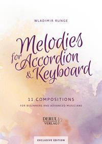 Vorderes Coverbild MELODIES for ACCORDION & KEYBOARD, 11 COMPOSITIONS