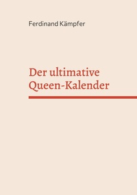 Vorderes Coverbild Der ultimative Queen-Kalender